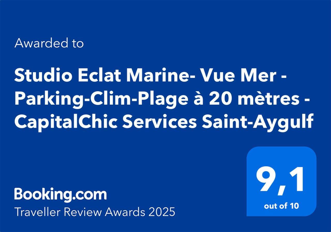 Studio Eclat Marine 3 Etoiles - Vue Mer - Parking-Clim-Plage A 20 Metres - Capitalchic Services Saint-Aygulf Fréjus المظهر الخارجي الصورة